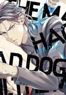 Hachi, The Mad Dog